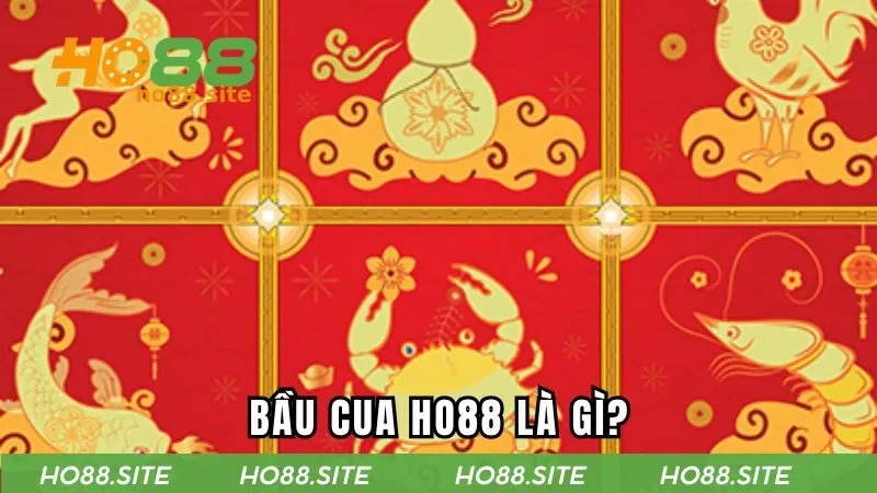 Tìm hiểu sơ lược về game bầu cua trực tuyến HO88